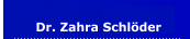 Dr. Zahra Schlöder